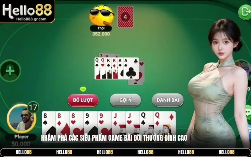 Khám phá các siêu phẩm game bài đổi thưởng đỉnh cao